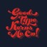 Good-Type-Kerns-Me-On